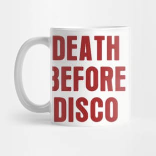 Death before Disco Mug